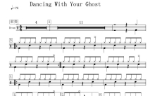 Sasha Sloan《Dancing With Your Ghost》鼓谱_架子鼓谱