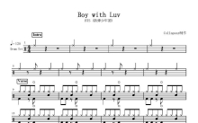 防弹少年团《Boy with Luv》鼓谱_架子鼓谱