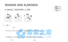 儿歌《Raisins And Almonds》吉他谱_A调吉他弹唱谱_和弦谱