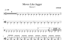 Maroon5 魔力红《Moves Like Jagger》鼓谱_架子鼓谱
