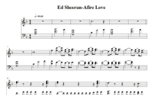 Ed Sheeran《Afire Love》钢琴谱