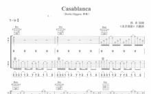 BertieHiggins《Casablanca》吉他谱_D调吉他弹唱谱_双吉他版