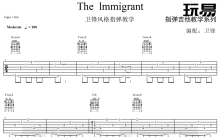 《The Immigrant》吉他谱_吉他独奏谱