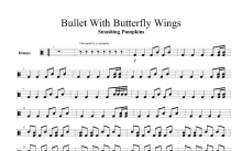 Smashing Pumpkins《Bullet With Butterfly Wings》鼓谱_架子鼓谱