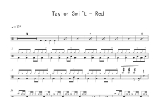 泰勒·斯威夫特（Taylor Swift）《Red》鼓谱_架子鼓谱