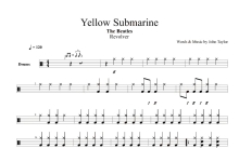 Beatles《Yellow Submarine》鼓谱_架子鼓谱