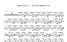 詹姆斯·布朗特（James Blunt）《You're Beautiful》鼓谱_架子鼓谱