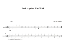 Cage The Elephant《Back against the wall》鼓谱_架子鼓谱