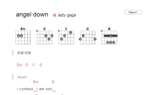 LadyGaga《Angel Down》吉他谱_E调吉他弹唱谱_和弦谱