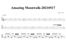 坍缩乐队《Amazing Moonwalk》鼓谱_架子鼓谱