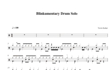 Travis Barker《Blinkumentary drum solo》鼓谱_架子鼓谱