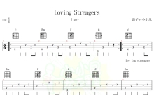 Tiger《Loving Strangers》吉他谱_吉他弹唱谱