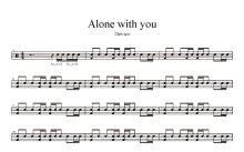 Devics《Alone with You》鼓谱_架子鼓谱