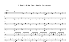 Carly Rae Jepsen《I Really Like You》鼓谱_架子鼓谱