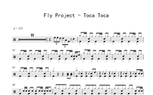 Fly Project《Toca Toca》鼓谱_架子鼓谱