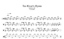 九宝乐队《Tes River s Hymn》鼓谱_架子鼓谱