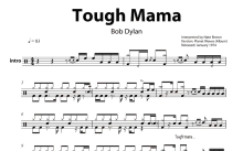 Bob Dylan《Tough Mama》鼓谱_架子鼓谱