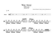 Yellowcard《Way Away》鼓谱_架子鼓谱