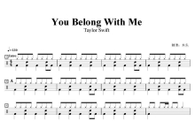 Taylor Swift《You Belong With Me》鼓谱_架子鼓谱