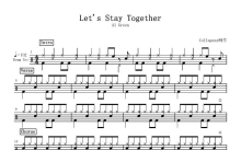 Al Green《Let'S Stay Together》鼓谱_架子鼓谱