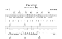 Daniel Powter《FreeLoop》吉他谱_C调吉他弹唱谱