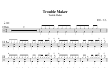 Trouble Maker《Trouble Maker》鼓谱_架子鼓谱