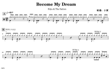 Silya &The Sailors《Become My Dream》鼓谱_架子鼓谱