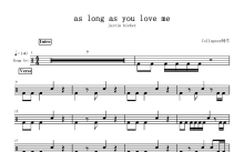 Justin Bieber《as long as you love me》鼓谱_架子鼓谱