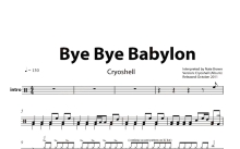 Cryoshell《Bye Bye Babylon》鼓谱_架子鼓谱