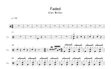 alan walker艾斯琳·索尔海姆《Faded》鼓谱_架子鼓谱