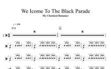 My Chemical Romance《We Icome To The Black Parade》鼓谱_架子鼓谱