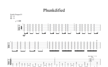 《Phunkdified》吉他谱_C调吉他独奏谱