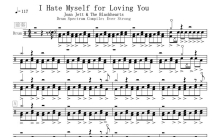 Joan Jett/The Blackhearts《I Hate Myself for Loving You》鼓谱_架子鼓谱