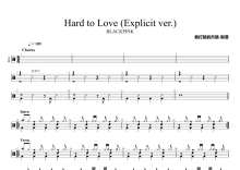 BLACKPINK《Hard to Love (Explicit ver.)》鼓谱_架子鼓谱