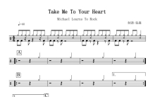 Michael Learns To Rock《Take Me To Your Heart》鼓谱_架子鼓谱