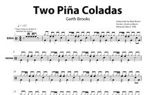 Garth Brooks《Two Pina Coladas》鼓谱_架子鼓谱