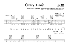 布兰妮Britney《Every time》吉他谱_吉他弹唱谱