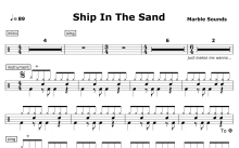 Marble Sounds《Ship In The Sand》鼓谱_架子鼓谱
